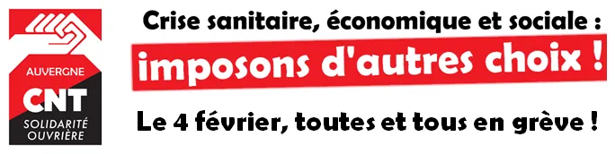 LE 4 FÉVRIER, TOUTES ET TOUS EN GRÈVE POUR IMPOSER D'AUTRES CHOIX !