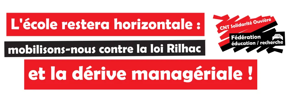 Education / Loi Rilhac : l’école restera horizontale ! Mobilisons contre la dérive managériale !