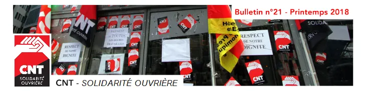 Bulletin de la CNT-Solidarité Ouvrière – N°21 Printemps 2018