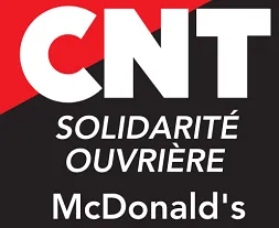 Violences patronales, répression anti-syndicale : ça se passe comme ça chez McDonald’s !