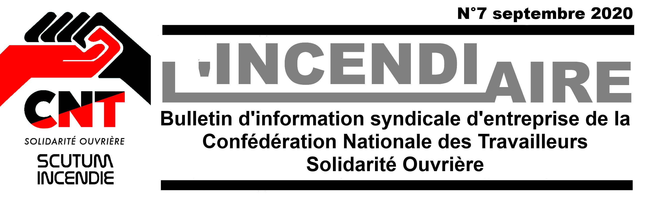 L'incendiaire n°7